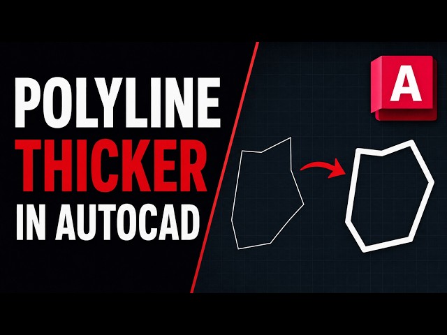 How to Make a Polyline Thicker in AutoCAD | Change Polyline Width