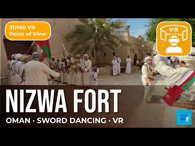 🇴🇲 NIZWA FORT 3D180 VR – Traditional Omani Sword & Shield Dancing | Oman Cultural Experience
