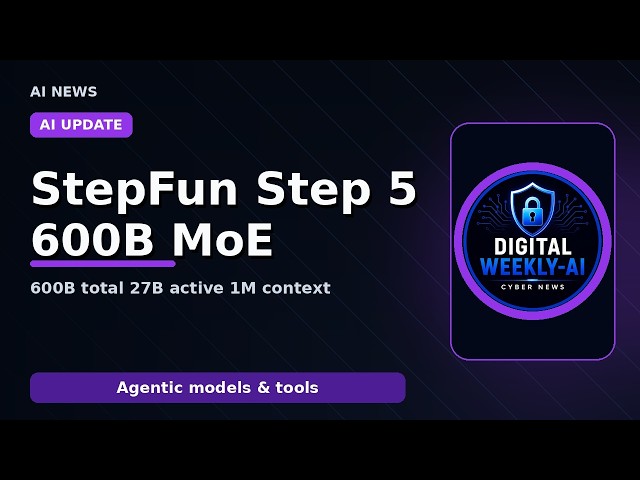 StepFun Step 5 Preview — 600B MoE, 1M Context; Flet 1.0, Voice Cloning & Gemini Tests