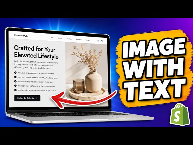 The easiest way to add 'Image with Text' to your Shopify store
