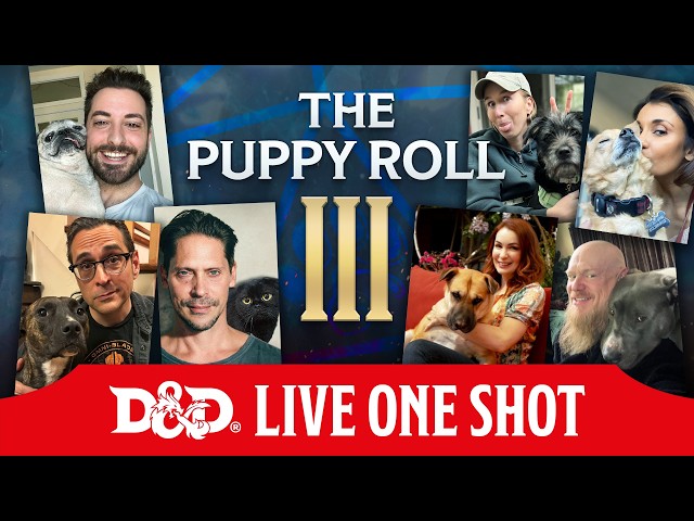 The Puppy Roll 3 -  LIVE from GEN CON 2026