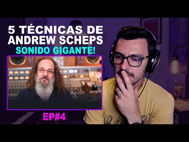 5 Técnicas de Mezcla de ANDREW SCHEPS | Compresión paralela, mix bus, saturación, Pultec EQ trick