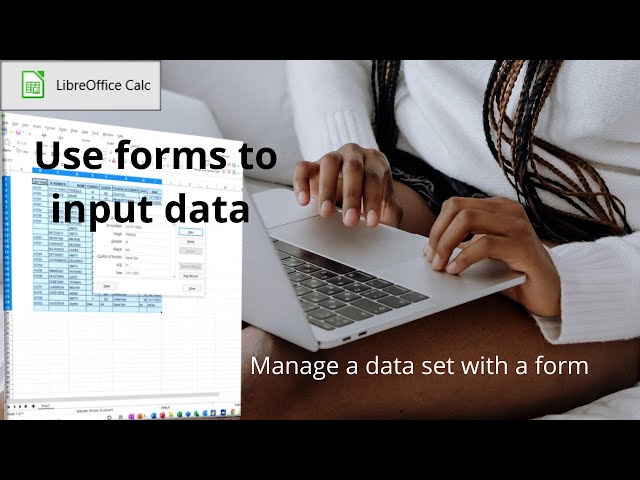 How to use forms in LibreOffice Calc