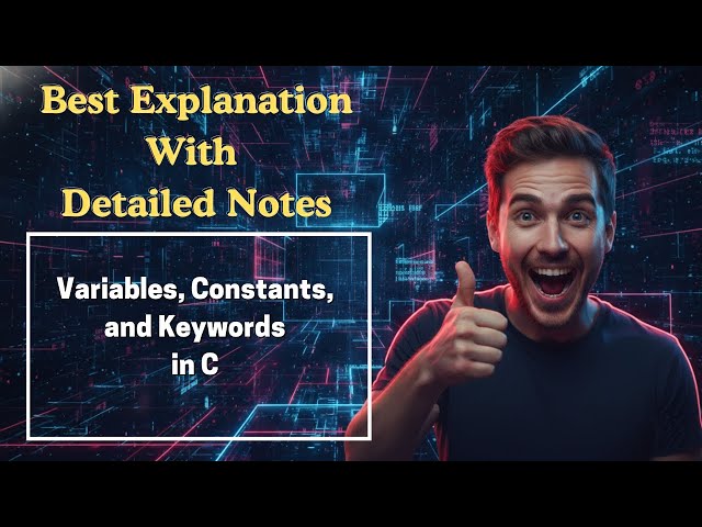 [178] Variables, Constants, and Keywords in C (Programming for Problem Solving)