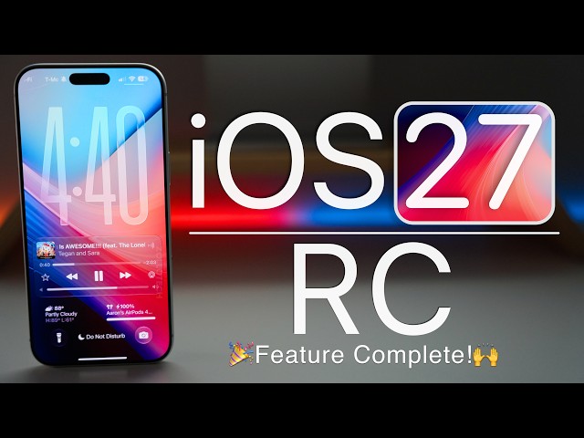 iOS 27 RC is Out! - What's New?