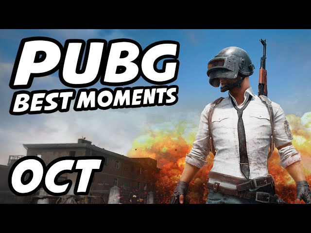 PUBG Best Moments | October