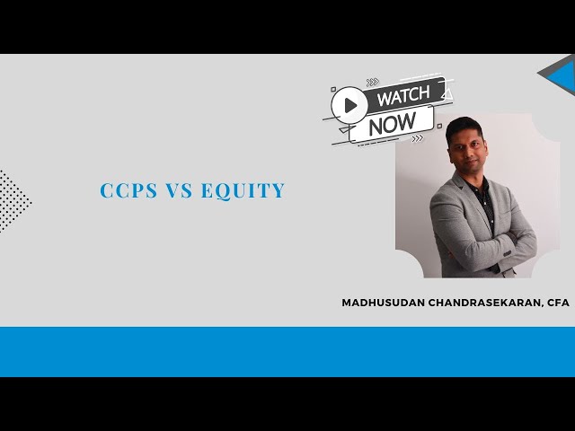 Investing in a Startup: CCPS VS Equity | MFA - consulting and Research