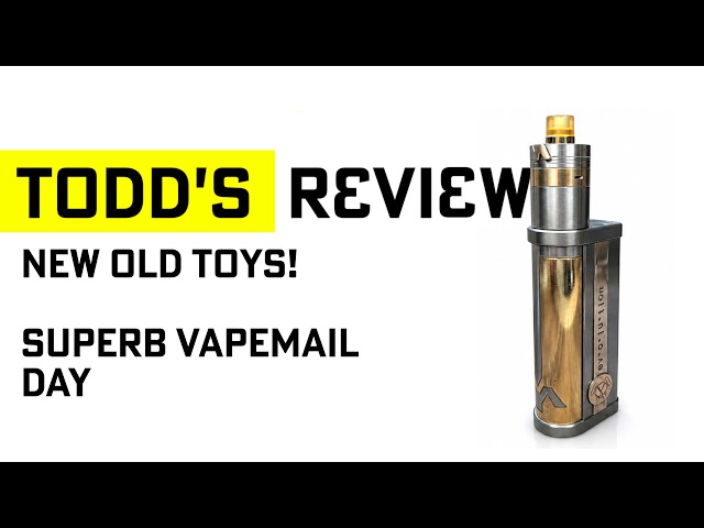 Some new/old toys!!  Best vapemail in ages.
