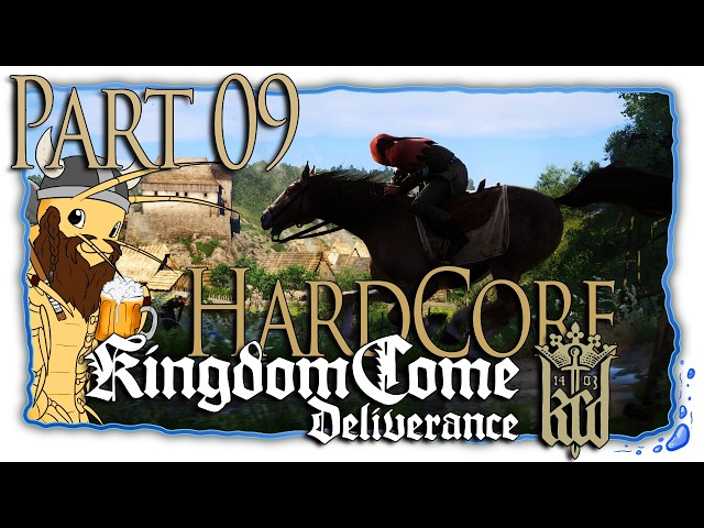 Kingdom Come: Deliverance | Part 09 [Let'sPlay/Hardcore]