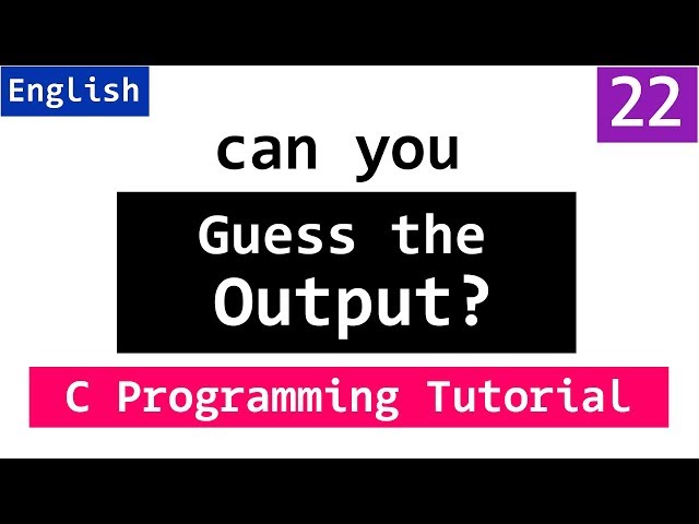 What is the Output | C Programming Questions & Answers | Video Tutorials