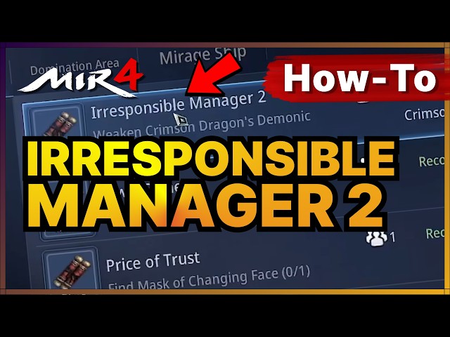 Mir4 Irresponsible Manager 2 Request Tutorial