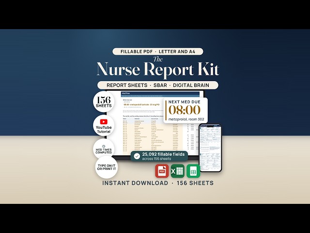 Nurse Report Sheet Bundle: Full Walkthrough (156 Sheets, Med Pass Timing, SBAR, Brain)