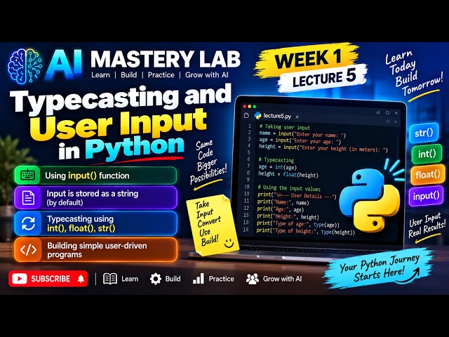 Python Typecasting & User Input Explained | Week 1 Lecture 5