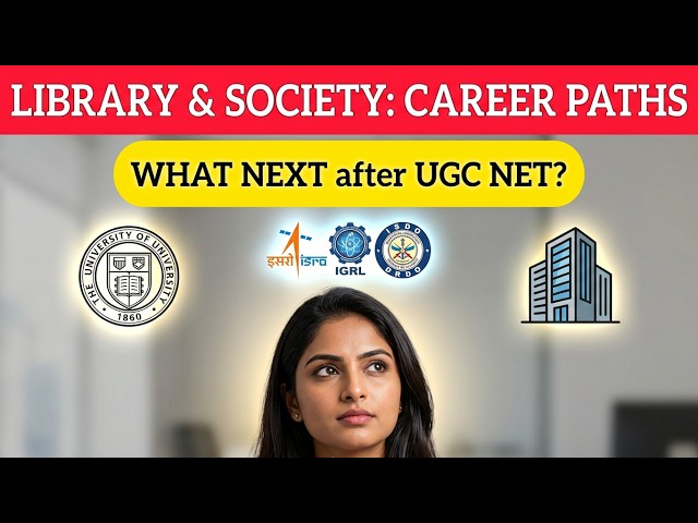 Career Path After UGC NET Library & Information Science | Full Guide #libraryscience
