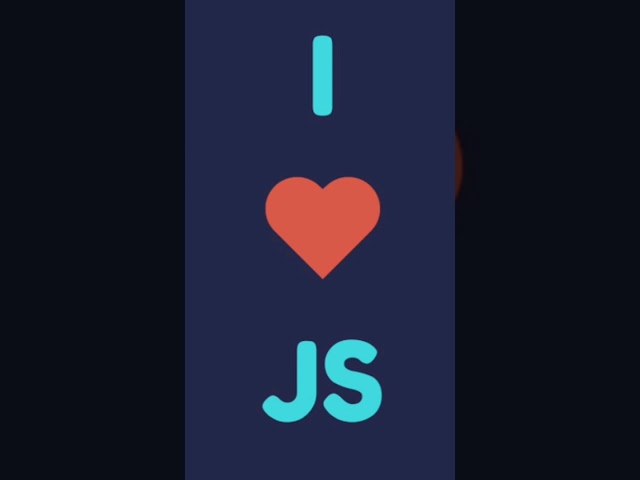I ❤️ Javascript