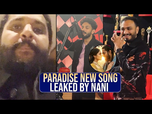 Nani & Anirudh's Paradise Song Leaked | #AnjaanaAnjaani | Srikanth Odela | Daily Culture