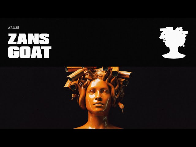 ZANS - GOAT (OFFICIAL VIDEO)