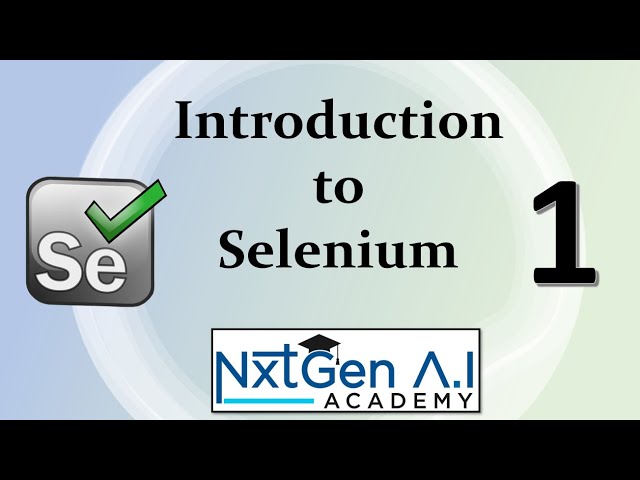 Selenium Tutorials for Beginners  - 1. Introduction to Selenium