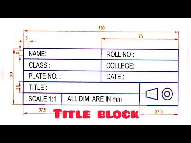 TITLE BLOCK in | Technical drawing | Engineering drawing | Basic Technology