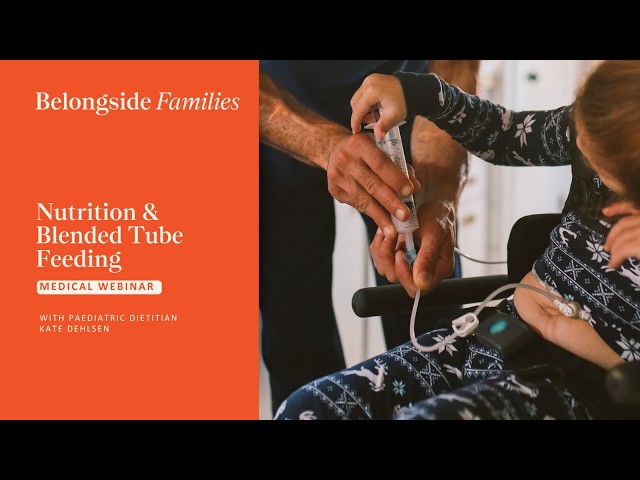 Nutrition & Blended Tube Feeding: Webinar