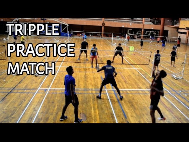 BADMINTON TRIPPLE PRACTICE MATCH| STATE & NATIONAL LEVEL PLAYERS