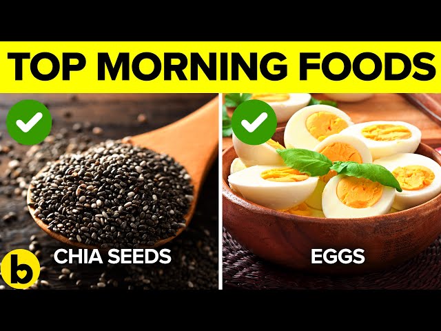 Change Your Life With The 12 HEALTHIEST Foods You Should Eat EVERY Morning!