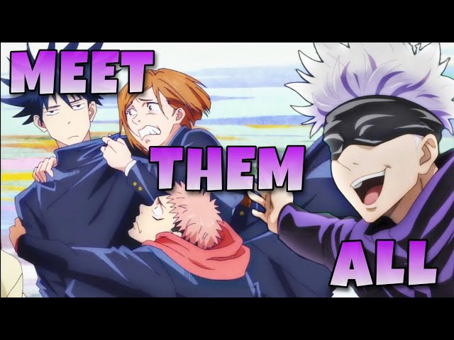 Meet Them All: Jujutsu Kaisen | No Roots