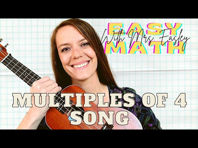 MULTIPLES OF 4 SONG [Ukulele multiplication facts]