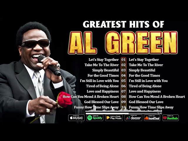 Best of Al Green - Greatest Hits & Top Songs ✨The Collection of Soulful Masterpieces ✨