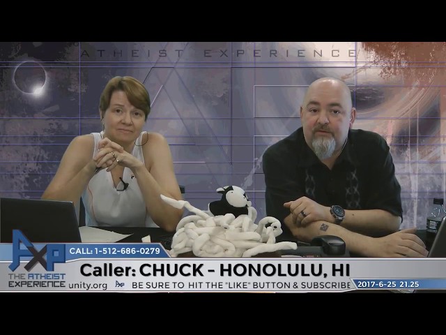 AXP Doing Jehovah's Work & Nothing Makes Sense | Chuck - Honolulu, HI | Atheist Experience 21.25