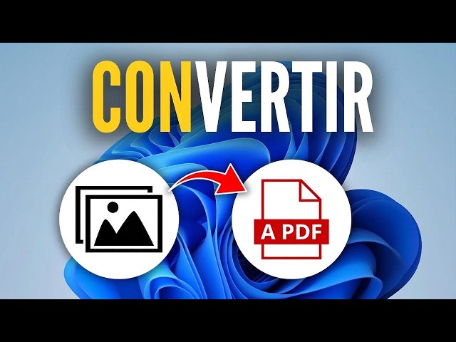 ¿Cómo convertir una imagen en PDF fácil y rápido?