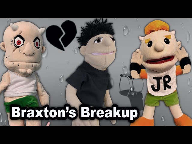 SML Parody: Braxton's Breakup