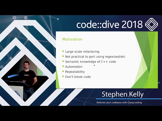 Refactor your codebase with Clang tooling - Stephen Kelly - code::dive 2018