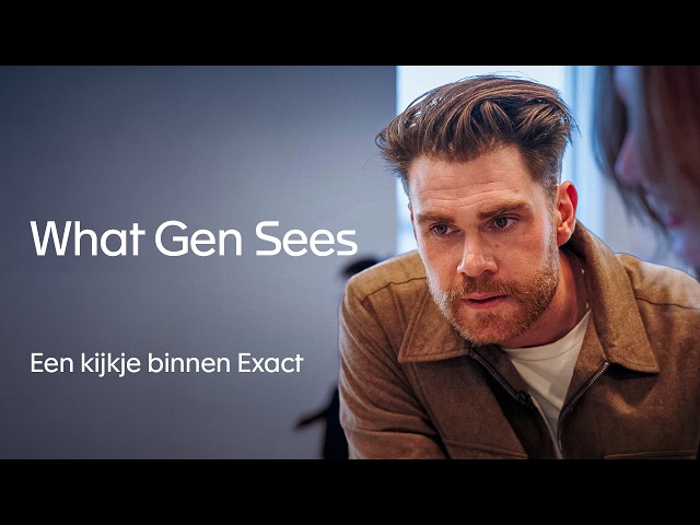 Luuk Ornstein op bezoek bij Exact | What Gen Sees