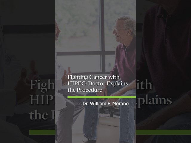 Fighting Cancer with HIPEC: Doctor Explains the Procedure