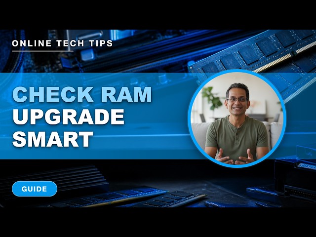 Windows RAM: Check Your Memory and Choose an Upgrade