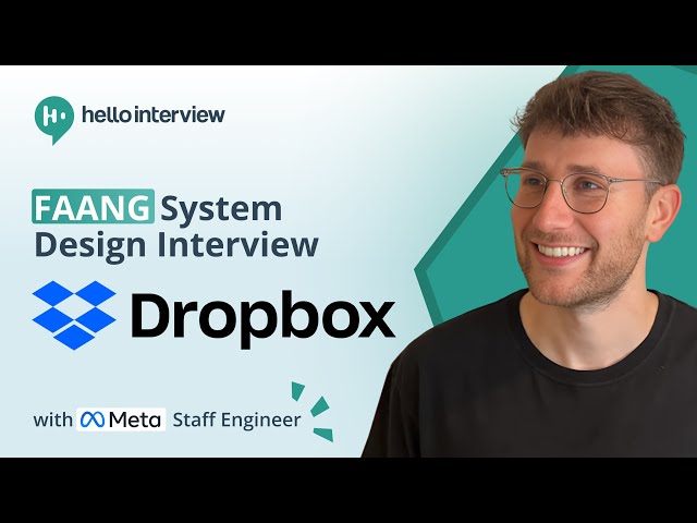 Design Dropbox or Google Drive w/ a Ex-Meta Staff Engineer System Design Interview