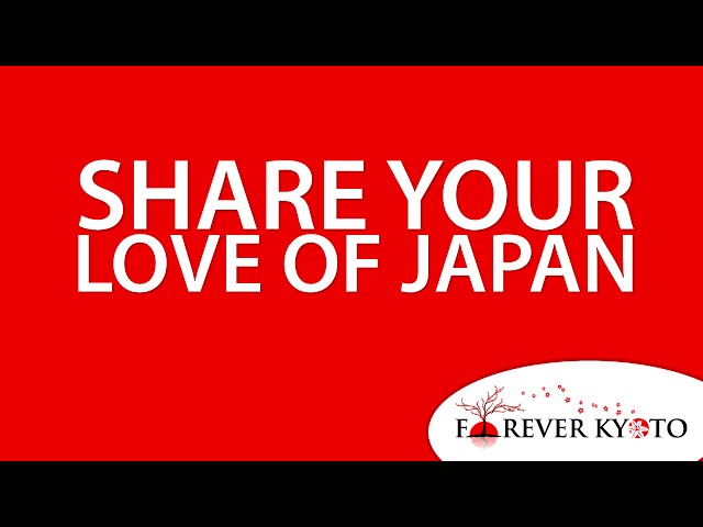 Share Japan - Forever Kyoto