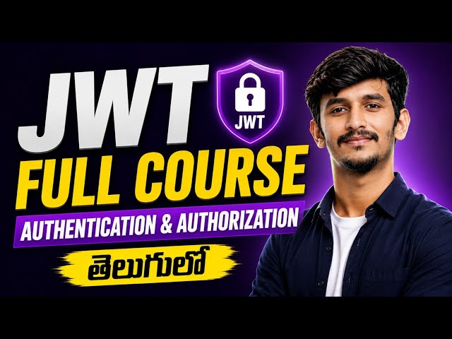 Node js Authentication & Authorization with Express.js in Telugu | JWT Full Course in Telugu 🔐
