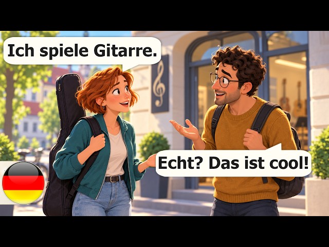 Learn German through Simple Dialogues: 12 Essential Hobbies & Interests Conversations (A1-A2)