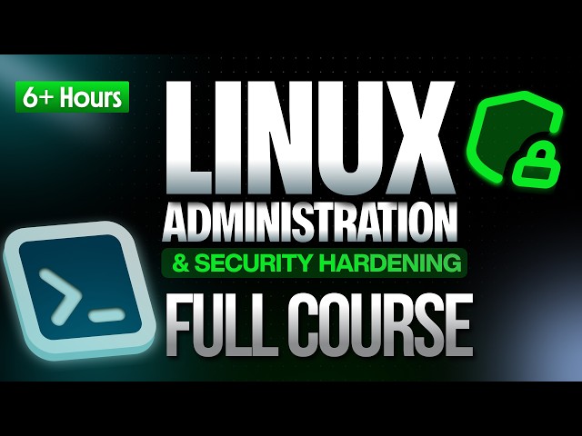 Linux Security & Administration: From Boot Process to Firewalls