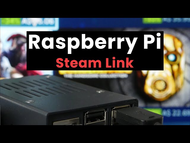 Stream Games Easily to the Raspberry Pi using Steam Link