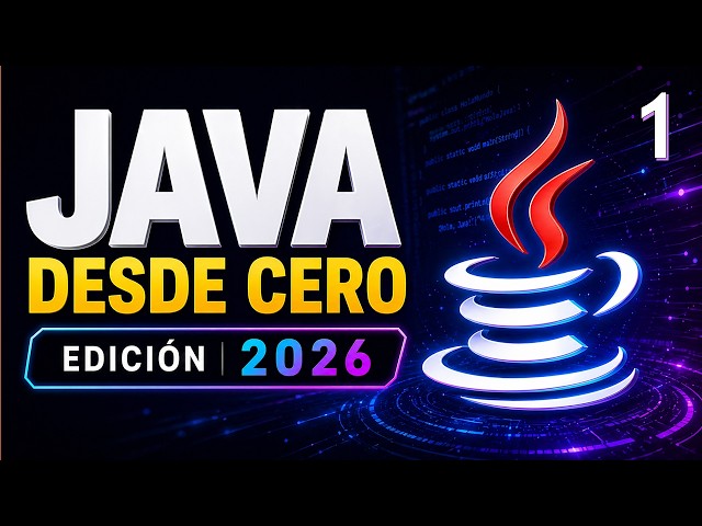 Curso de Java desde cero 2026 | Qué vas a aprender y cómo empezar