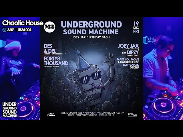 Chaotic House (Janny Chaos & DRIS) (Live 360°) | Underground Sound Machine