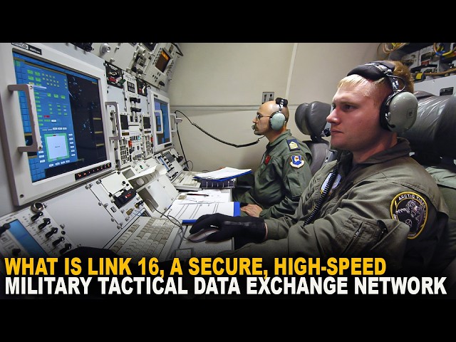 What Is Link 16, A Secure, High-Speed Military Tactical Data Exchange Network?