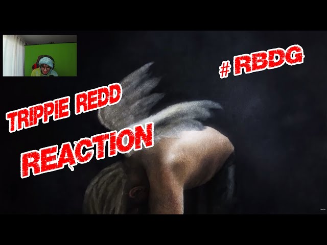 Trippie Redd – #RBDG - Saint Michael V2 - Reaction - (Official Audio)