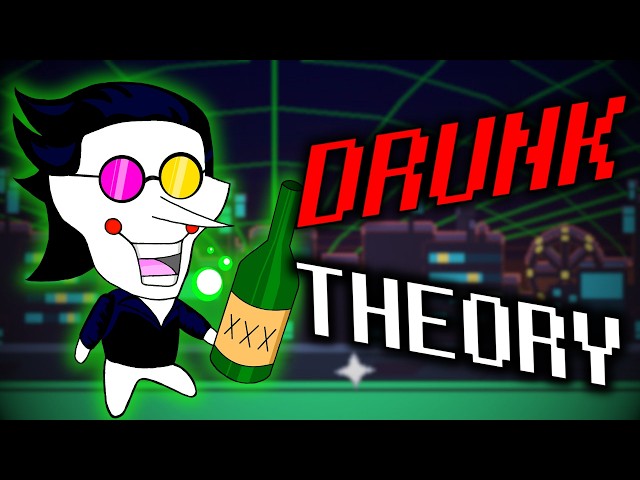 I made this Deltarune Theory while Drunk