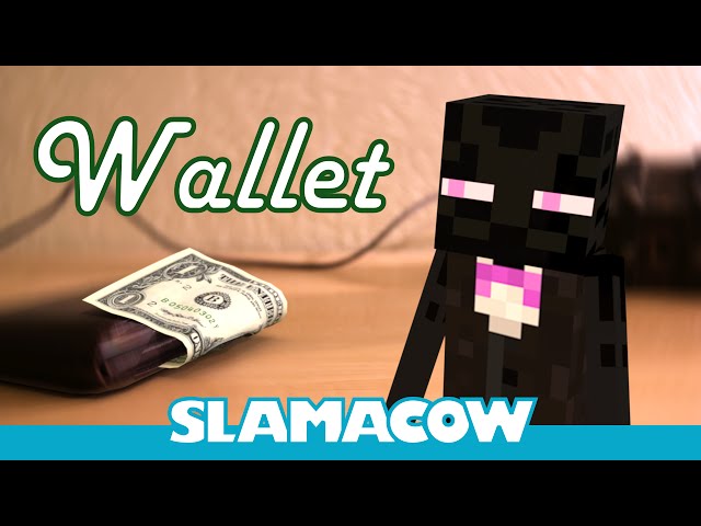 Slamacow Short - "Wallet" - Minecraft Animation - Slamacow