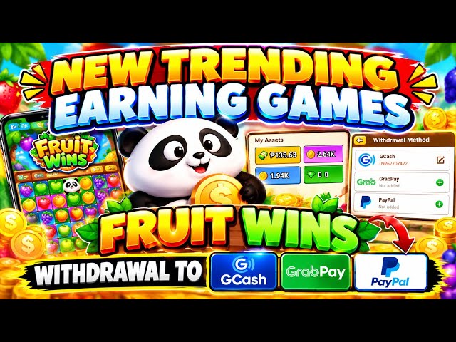 🔥 NEW TRENDING EARNING GAME! 🍓 FRUIT WINS | WITHDRAW TO GCASH, PAYPAL & GRABPAY 💰