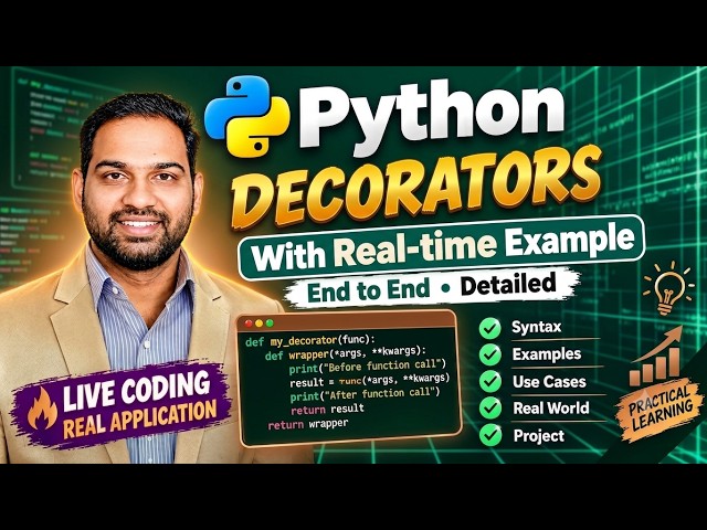 Python Decorators - from Scratch | Real-World Example + Live Coding